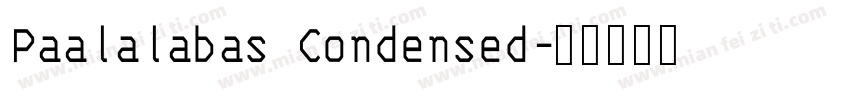 Paalalabas Condensed字体转换